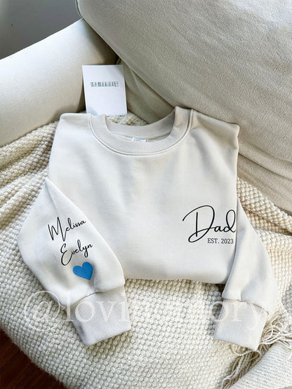 Custom Dad EST Sweatshirt/Hoodie/T-shirt with Family Name on Sleeve